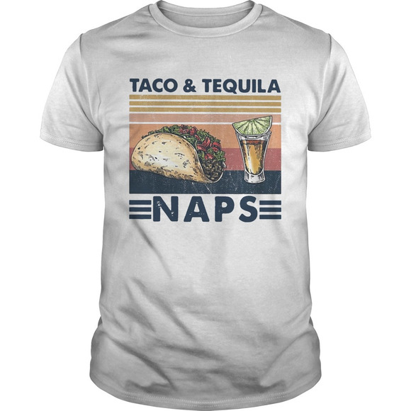 Taco And Tequila Naps Wine Shirt - Picture 1 of 4